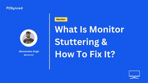 tear test monitor|screen tearing vs stuttering.